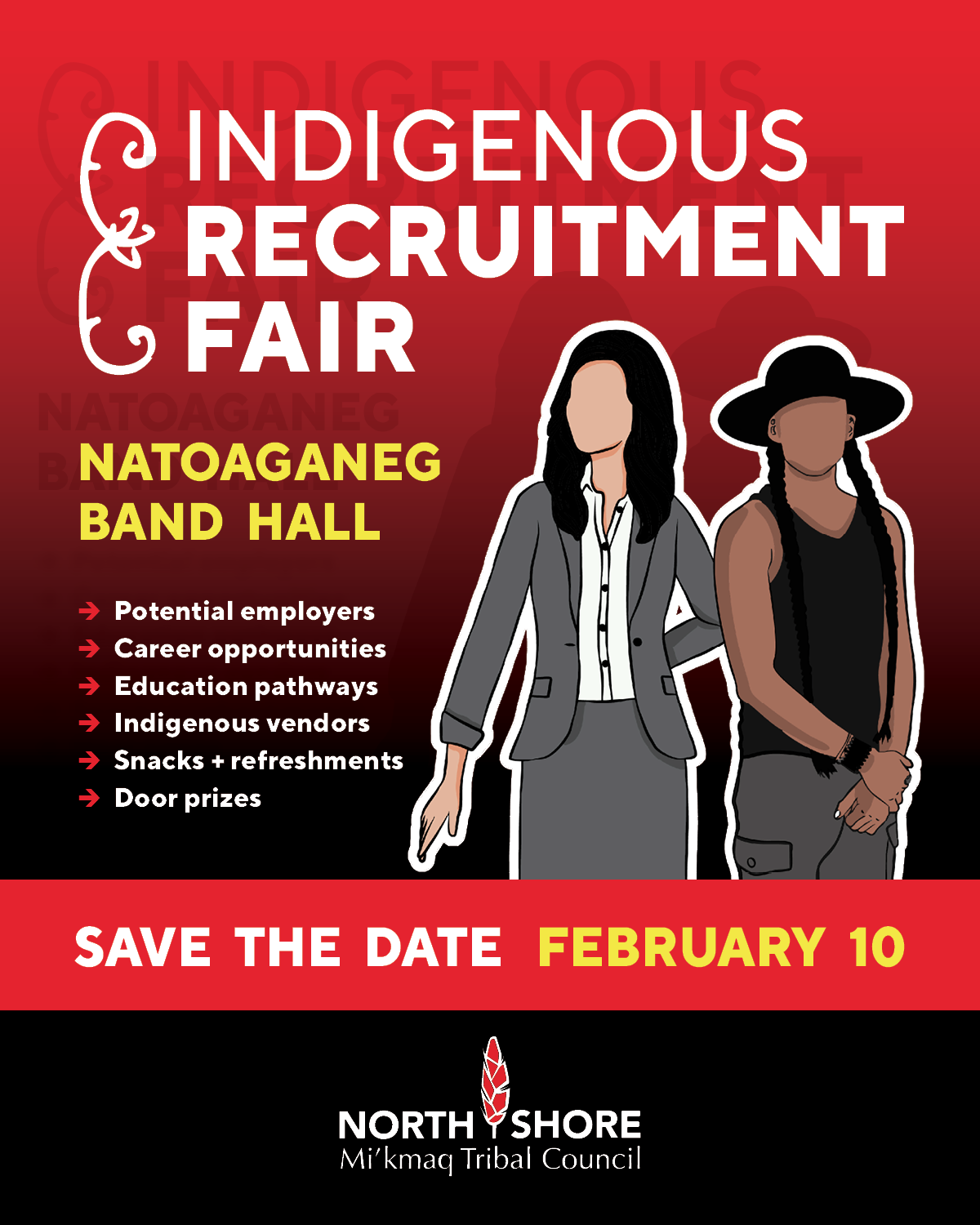 NSMTC Indigenous Recruitment Fair - Save the Date Feb 10 NSMTC Indigenous Recruitment Fair - Save the Date Feb 10